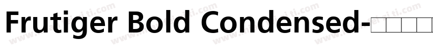 Frutiger Bold Condensed字体转换